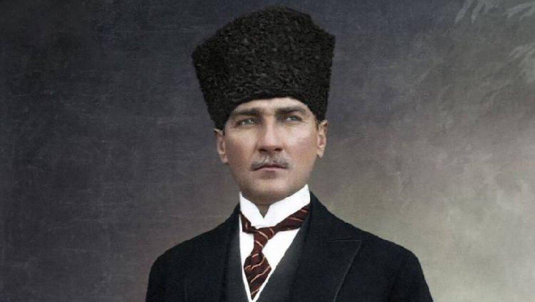 Cumhuriyetimizin Kurucusu Başöğretmen Gazi Mustafa Kemal Atatürk'ü Ebediyete İntikalinin 82. Yılında Saygı ve Minnetle Anıyoruz.
